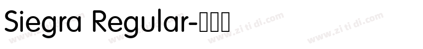 Siegra Regular字体转换